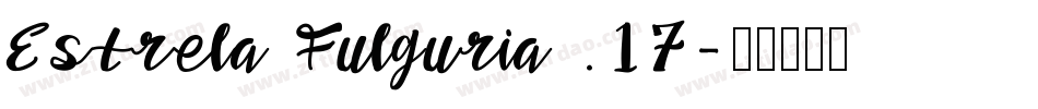 Estrela Fulguria .17字体转换